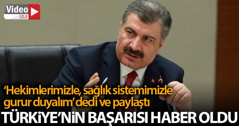 Bakan Koca: 'Hekimlerimizle, sağlık sistemimizle gurur duyalım'