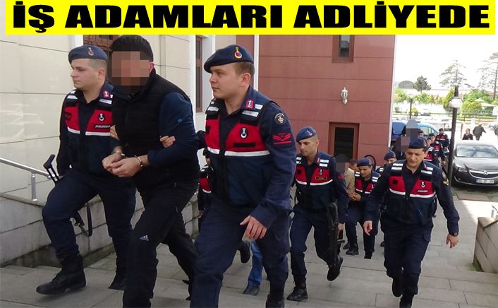 İşadamları hakim karşısında
