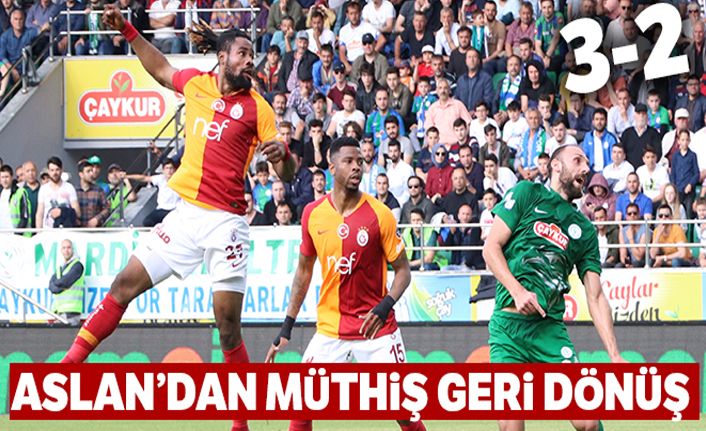 Rizespor: 2-3 Galatasaray