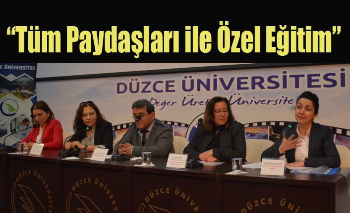 Özel Gereksinimli Çocukların Eğitim Süreçleri Anlatıldı