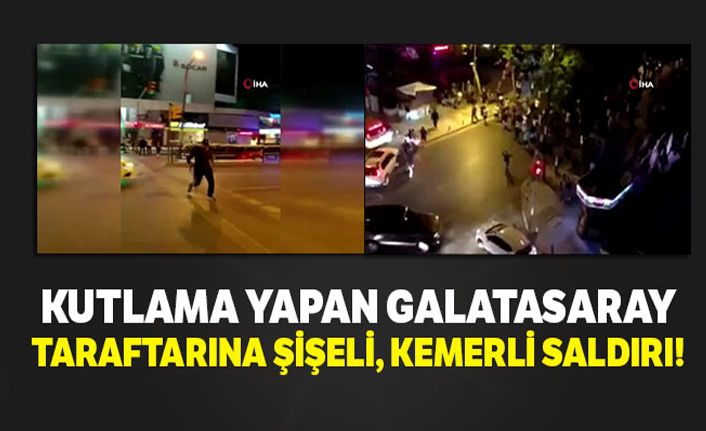 Galatasaray taraftarına şişeli, kemerli saldırı