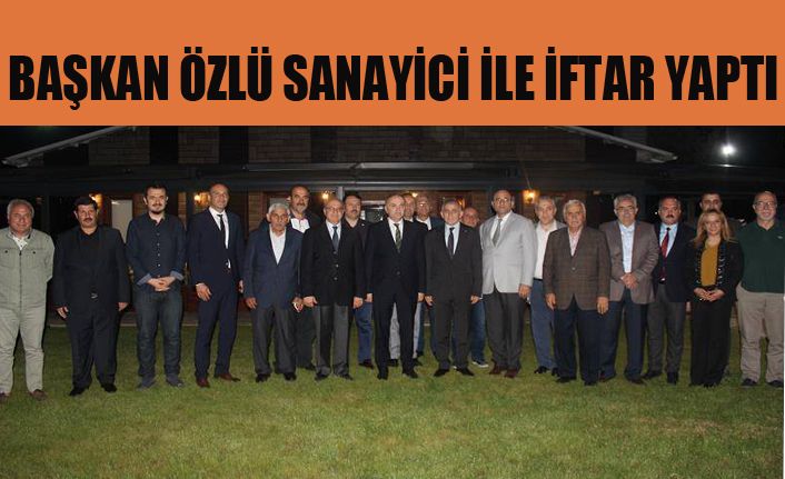 OSB İş Çevresine ve Protokole İftar Verdi