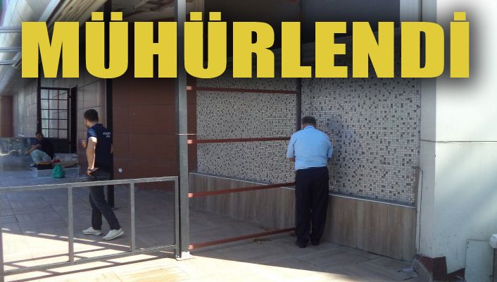 Düzce Belediyesi mühürledi