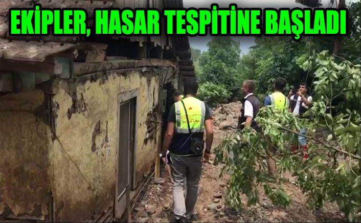 Hasar tespit ekipleri bölgede