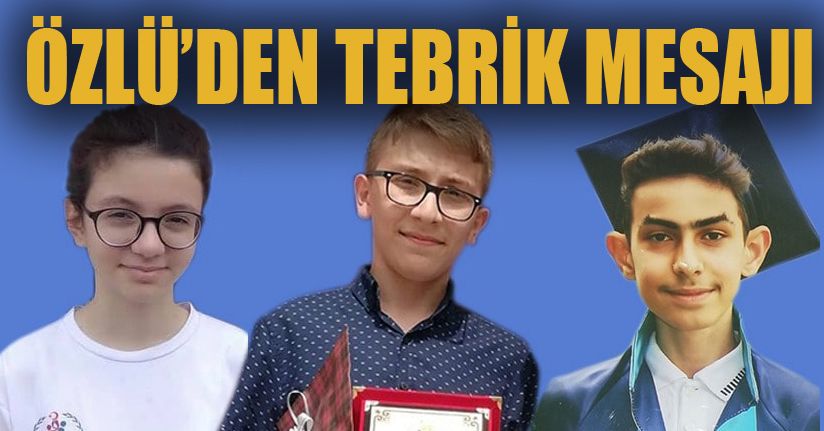 Türkiye Birincisi Öğrencilere Özlü'den Tebrik