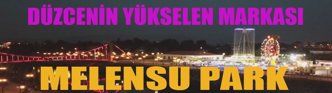 Düzcelilerin yeni gözdesi