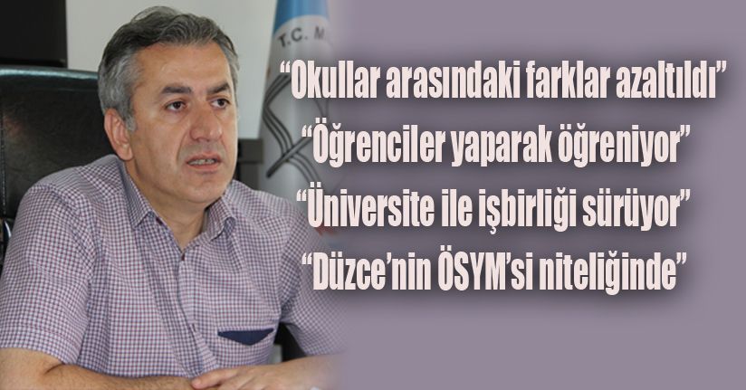 Milli Eğitim Müdürü Yiğit “Başarılı işlere imza attık”