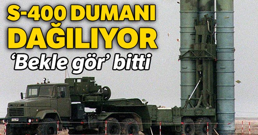 S-400 dumanı dağılıyor