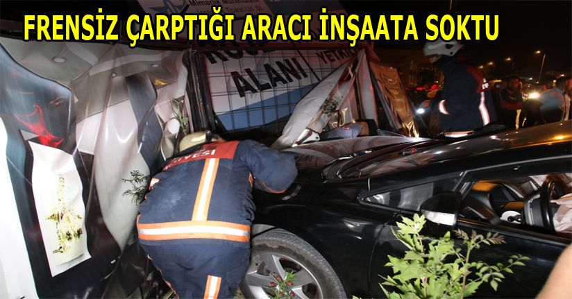 Önünde ki araca vurdu; 3 yaralı