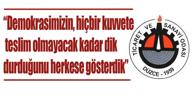 DTSO'dan 15 Temmuz Açıklaması