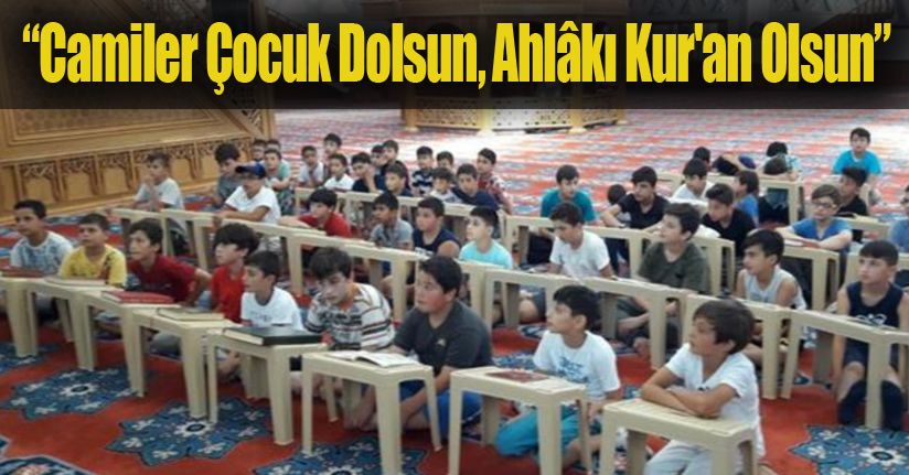 Yaz Kur'an Kursları devam ediyor
