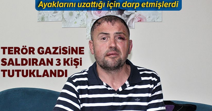 Gaziyi dövüp serbest kalan 3 saldırgan tutuklandı