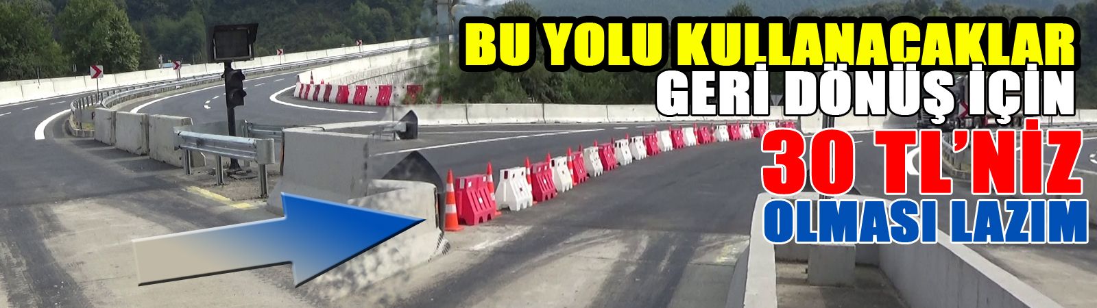 Otoyoldan Önce Son Çıkış Yok