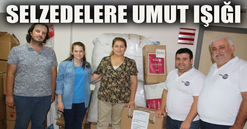 Selzedelerin “Umut Işığı” oldular