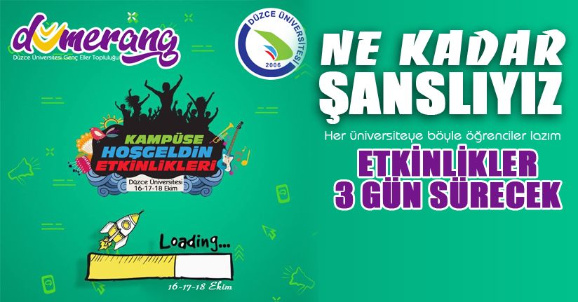 Kampüse Hoş geldin Etkinlikleri 3. kez yapılacak