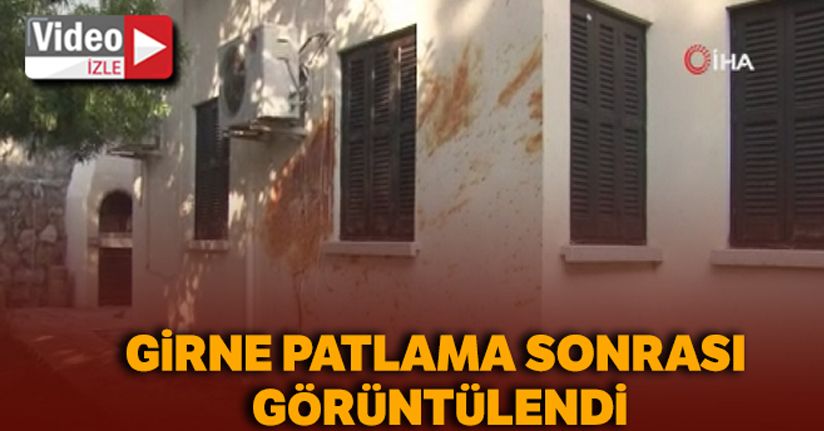 Girne patlama sonrası görüntülendi