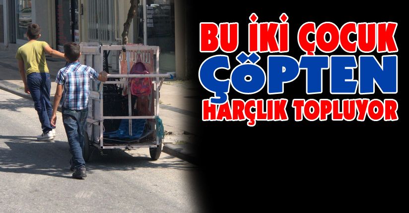 Okul harçlıklarını çöpten çıkartıyorlar