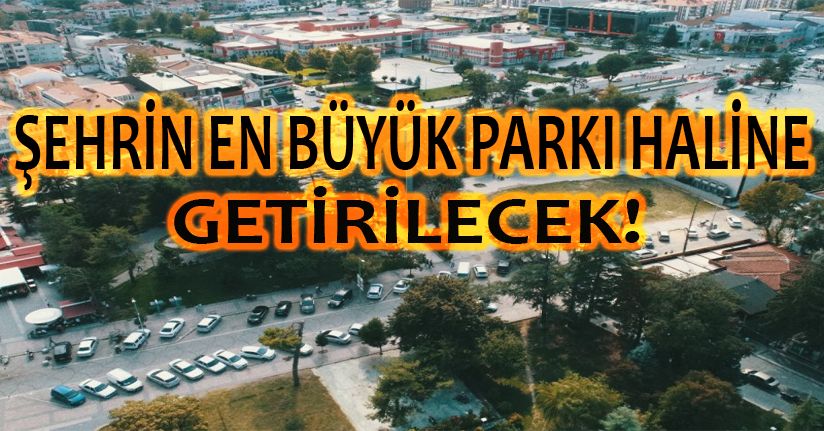 İnönü Anıtpark ve Avni Akyol Birleşecek