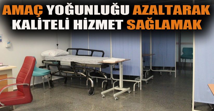 Günübirlik tedavi ünitesi hizmete başladı