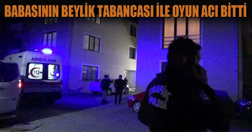 Babasının Tabancasıyla Oyun Canından Etti