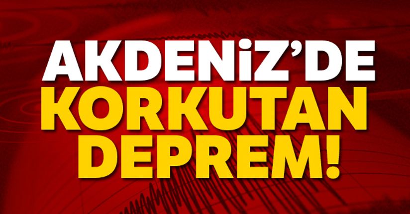 Akdeniz'de 5 büyüklüğünde deprem oldu