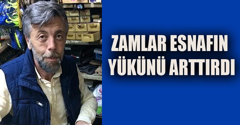 Esnaftan Zamlara Tepki