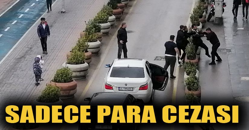 Yol verme kavgasında babayı darp eden sürücüye para cezası verildi