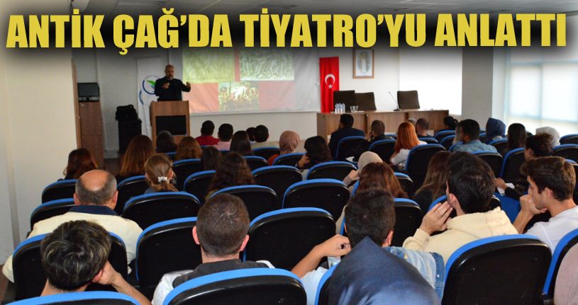 Antik Çağ’da tiyatro ve Prusias ad Hypium Tiyatrosu anlatıldı