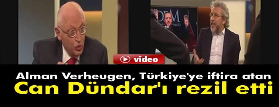 Alman Verheugen, Türkiye'ye iftira atan Can Dündar'ı rezil etti