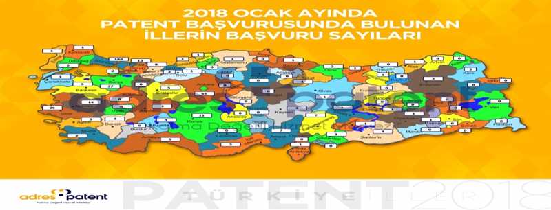 Türkiye patent haritası 2018 Ocak dönemi açıklandı