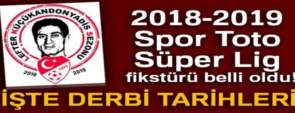 2018-2019 Spor Toto Süper Lig fikstürü