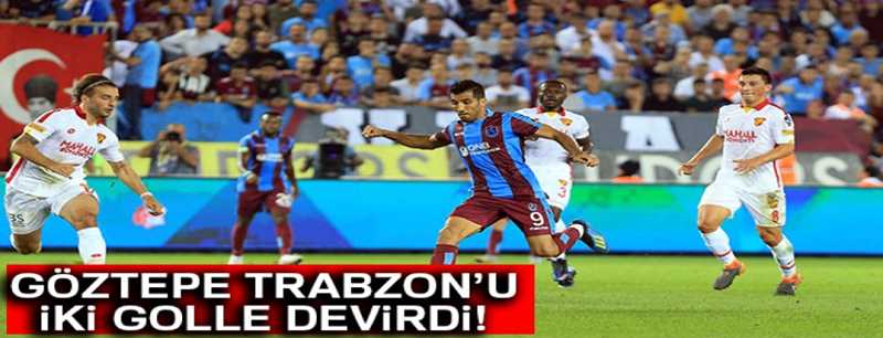 Trabzonspor 1-2 Göztepe