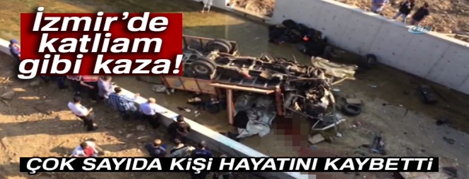 İzmir'de mültecileri taşıyan kamyon çaya devrildi: Çok sayıda ölü ve yaralı var