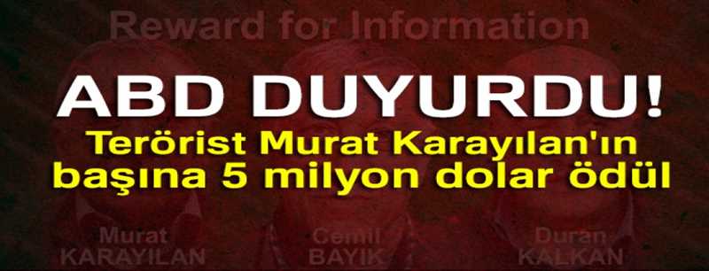 ABD, üst düzey 3 PKK'lı terörist için 12 milyon dolar ödül koydu