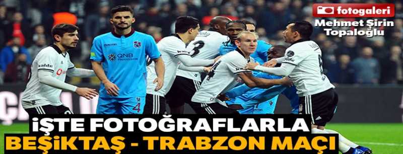 Beşiktaş  2 - Trabzonspor 2