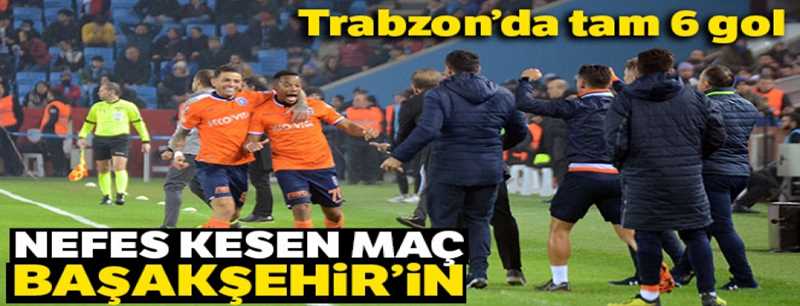 Trabzonspor 2 - Başakşehir 4