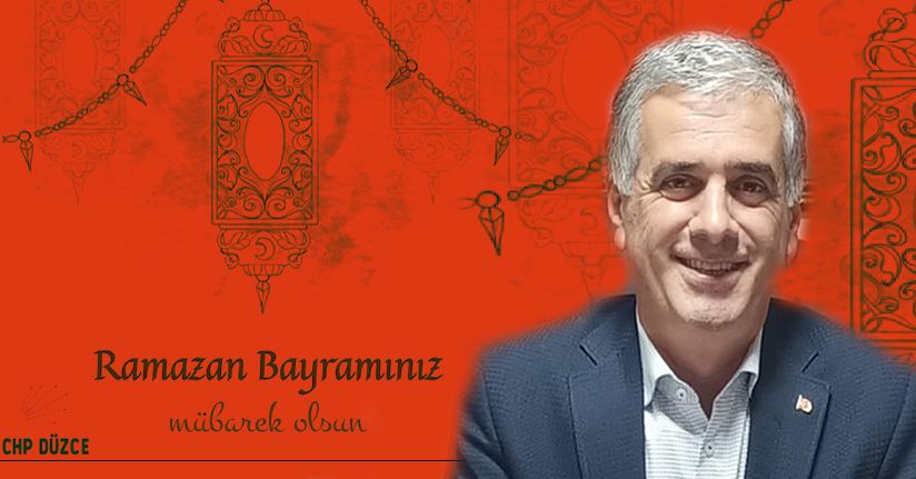 CHP İl Başkanı Semih Cemşit'ten Ramazan Bayramı Mesajı