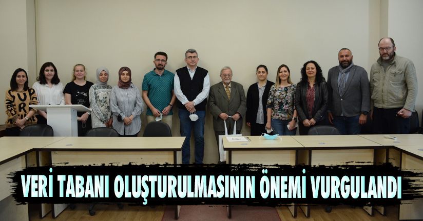 Veri Tabanı Oluşturulmasının Önemi Vurgulandı