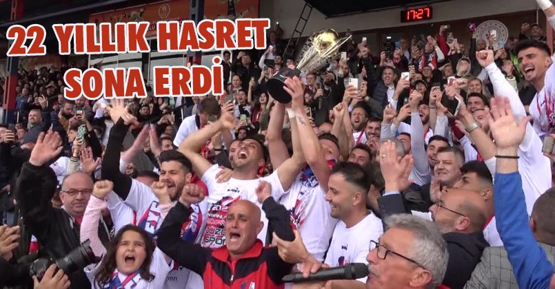 Düzcespor şampiyonluk kupasını aldı 22 yıllık hasret sona erdi