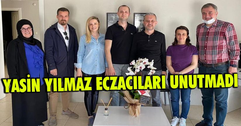 Yasin Yılmaz Eczacıları unutmadı