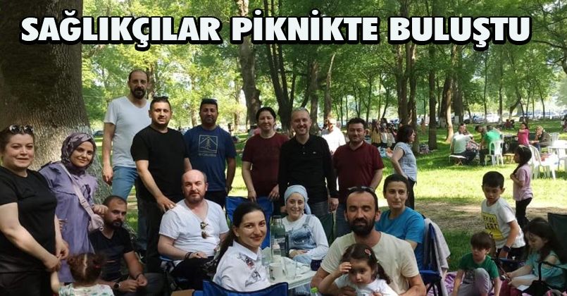 Sağlıkçılar pandemiye veda bahara merhaba pikniğinde buluştu