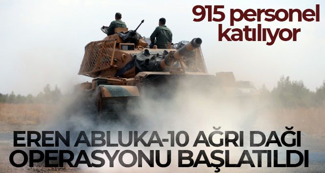 'Eren Abluka-10 Ağrı Dağı' operasyonu