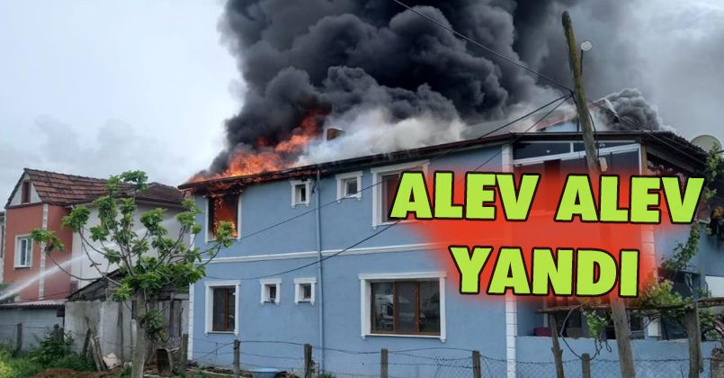 İki katlı evin çatısı alevlere teslim oldu