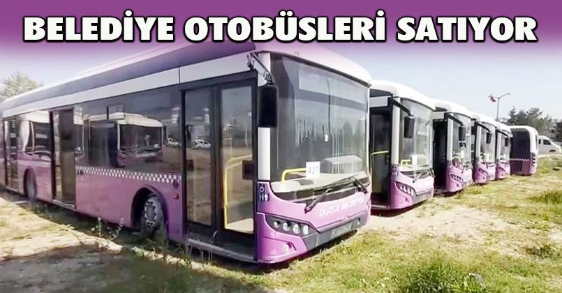 Belediye Otobüsleri Satıyor