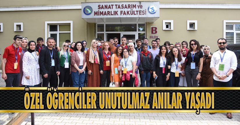 Özel Öğrenciler Unutulmaz Anılar Yaşadı