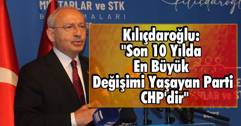 Kılıçdaroğlu: 