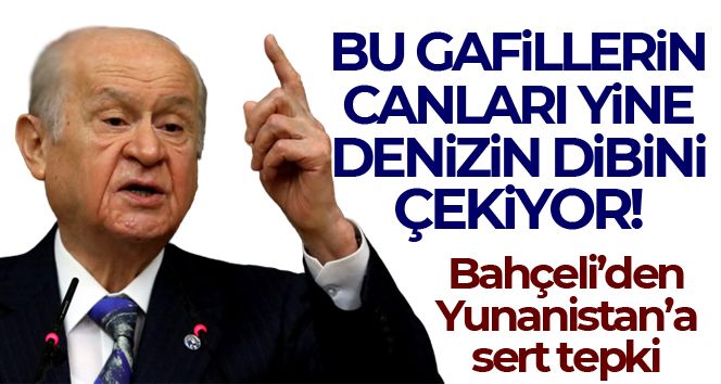 MHP Genel Başkanı Bahçeli: 'Sayın Kılıçdaroğlu, anlaşılan aklın başından gitmiş'