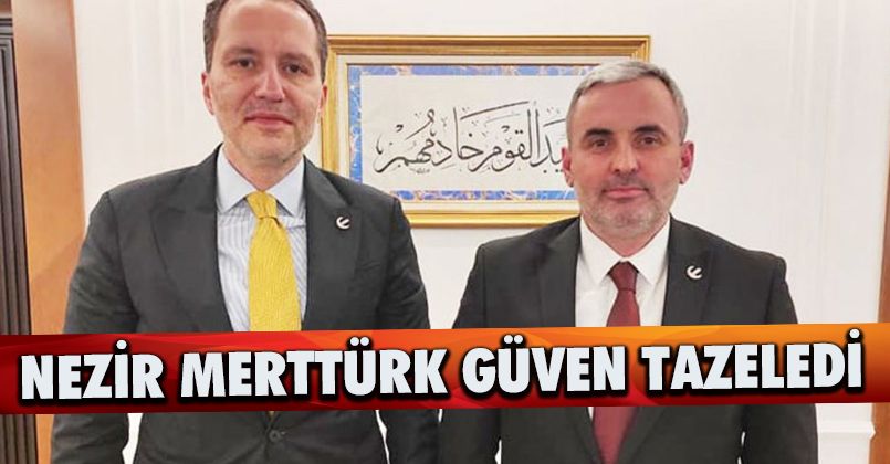 Nezir Merttürk Güven Tazeledi