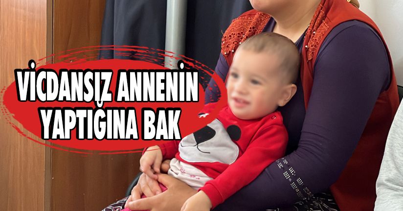 Vicdansız Annenin Yaptığına Bak