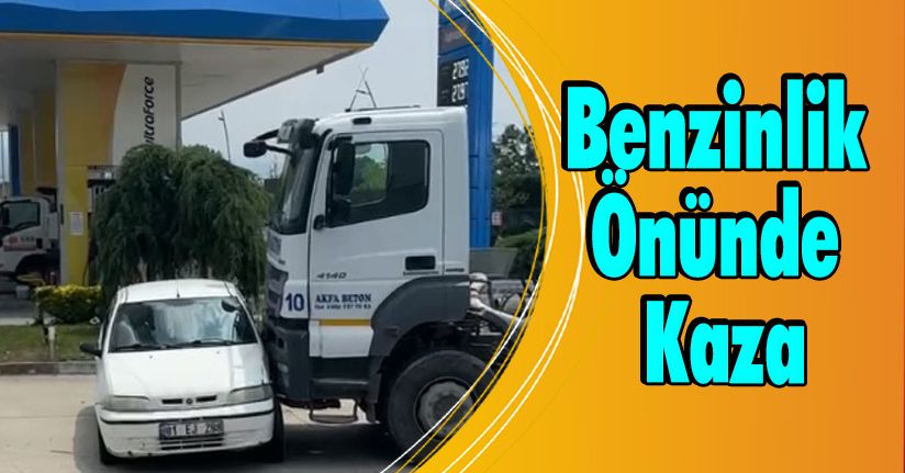 Benzinlik Önünde Kaza